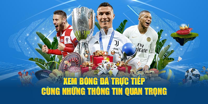 Xem Trực Tiếp Bóng Đá